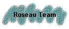 Roseau Team