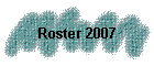 Roster 2007